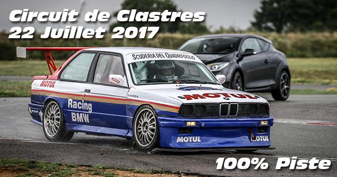 Photos au circuit de Clastres le 22 Juillet 2017