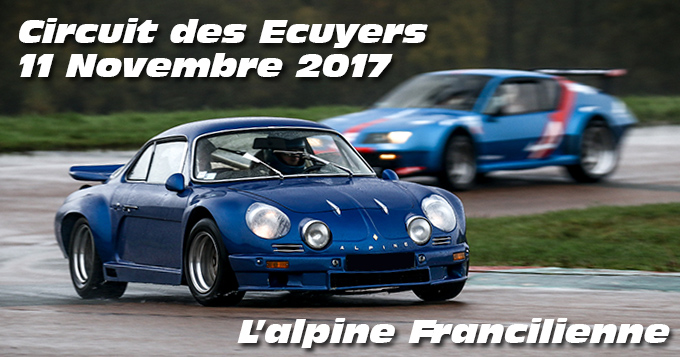 Photos au circuit des Ecuyers le 11 Novembre 2017
