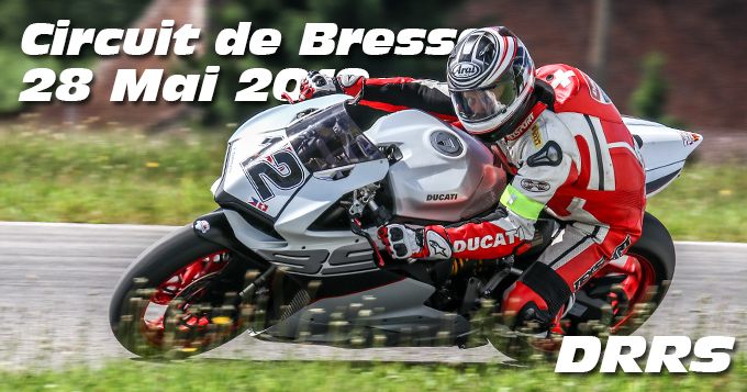 Photos au Circuit de Bresse le 28 Mai 2019