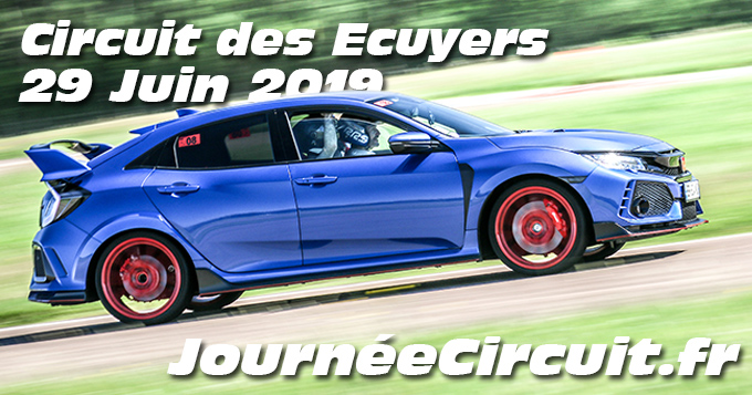 Photos au Circuit des Ecuyers le 29 Juin 2019