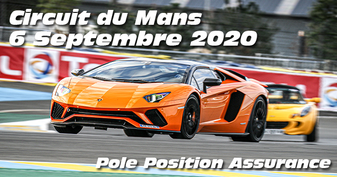 Photos au Circuit du Mans le 6 Septembre 2020 avec Pole Position assurances