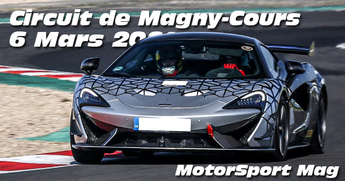 Photos au Circuit de Magny-Cours le 6 Mars 2021 avec MotorSport Magasine