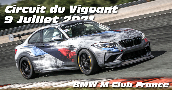 Photos au Circuit du Val de Vienne le 9 Juillet 2021 avec Club BMW M France