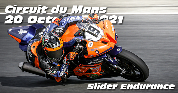 Photos au Circuit du Mans le 20 Octobre 2021 avec Slider Endurance