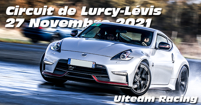 Photos au Circuit de Lurcy levis le 27 Novembre 2021 avec ulteam racing