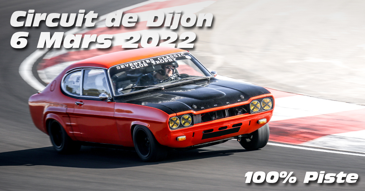 Photos au Circuit de Dijon Prenois le 6 Mars 2022 avec 100% Piste