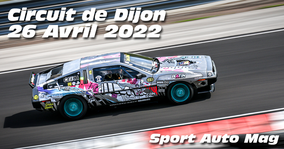 Photos au Circuit de Dijon Prenois le 26 Avril 2022 avec Sport Auto Magasine