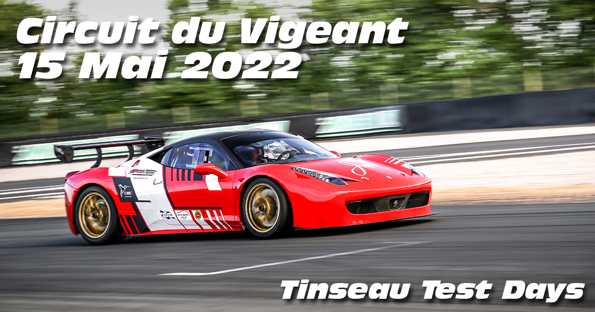 Photos au Circuit du Val de Vienne le 15 Mai 2022 avec Tinseau Test Day