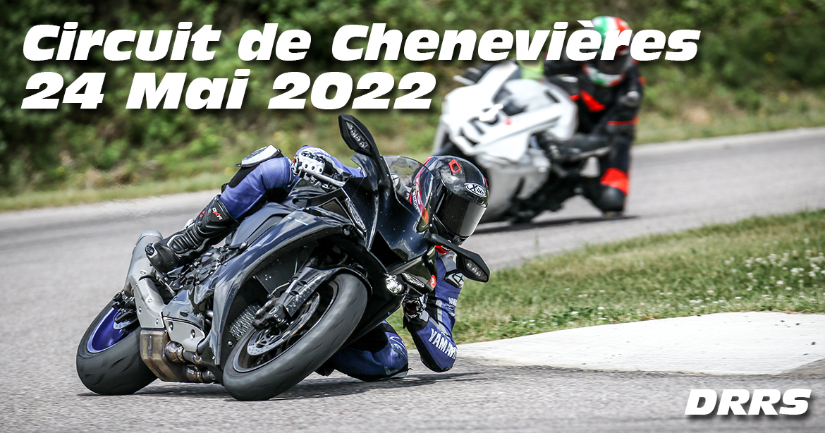 Photos au Circuit de Chenevieres le 24 Mai 2022 avec De Radigues Rider School