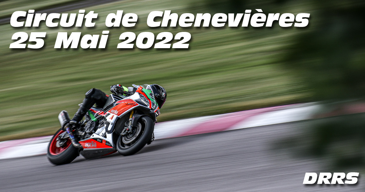 Photos au Circuit de Chenevieres le 25 Mai 2022 avec De Radigues Rider School