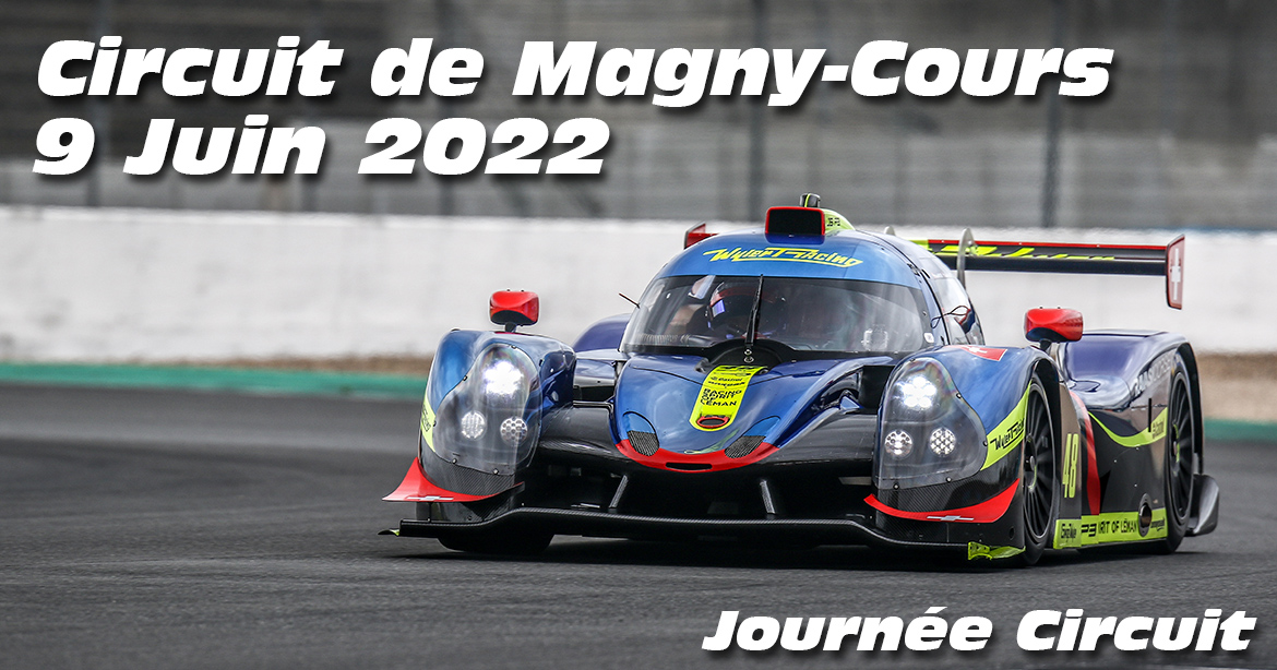Photos au Circuit de Magny-Cours le 9 Juin 2022 avec Journee Circuit