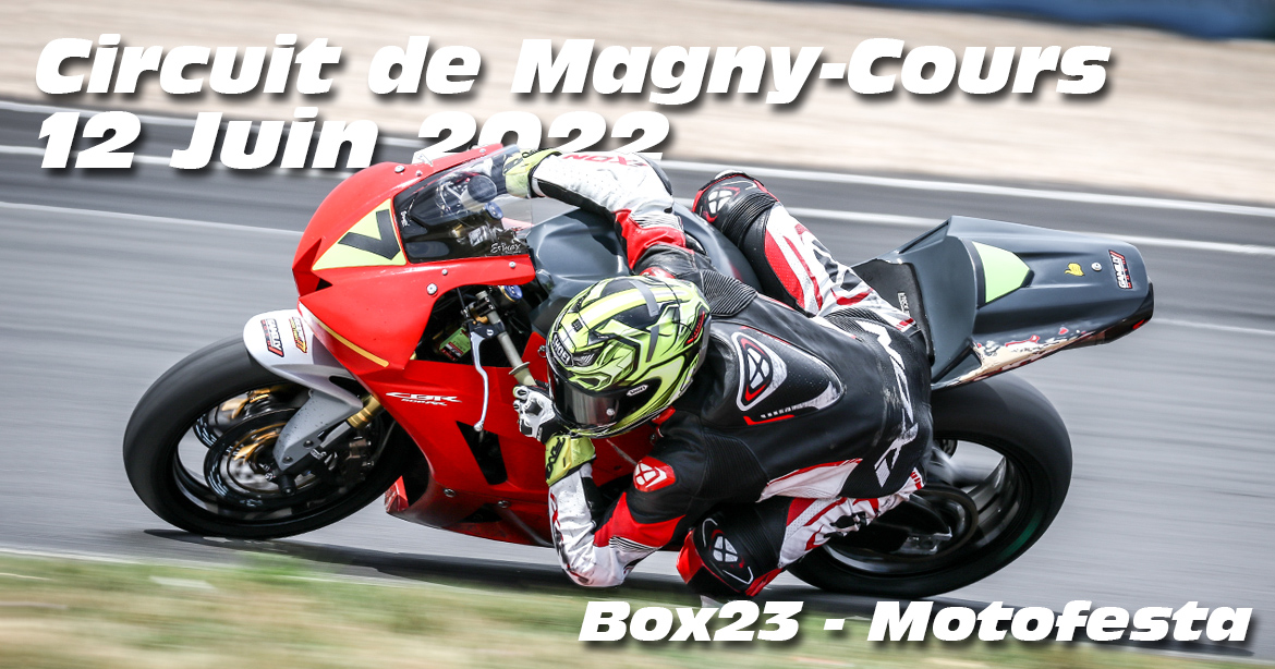 Photos au Circuit de Magny-Cours le 12 Juin 2022 avec Box 23