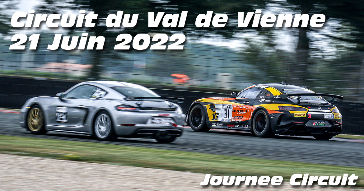 Photos au Circuit du Val de Vienne le 21 Juin 2022 avec Journee Circuit