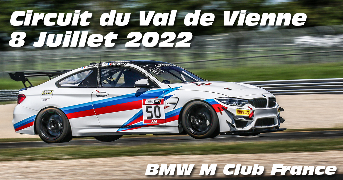 Photos au Circuit du Val de Vienne le 8 Juillet 2022 avec Club M France