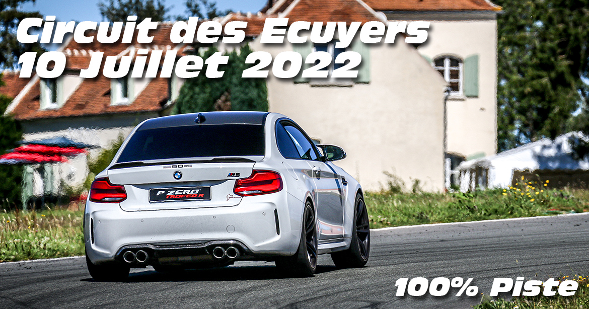 Photos au Circuit des Ecuyers le 10 Juillet 2022 avec 100% Piste