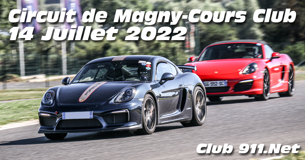Photos au Circuit de Magny-Cours le 14 Juillet 2022 avec Club 911net
