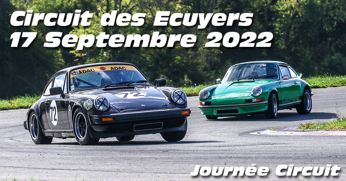 Photos au Circuit des Ecuyers le 17 Septembre 2022 avec Journee Circuit