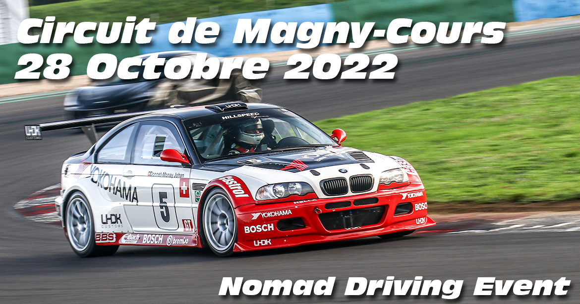 Photos au Circuit de Magny-Cours 28 Octobre 2022 avec Nomad Driving
