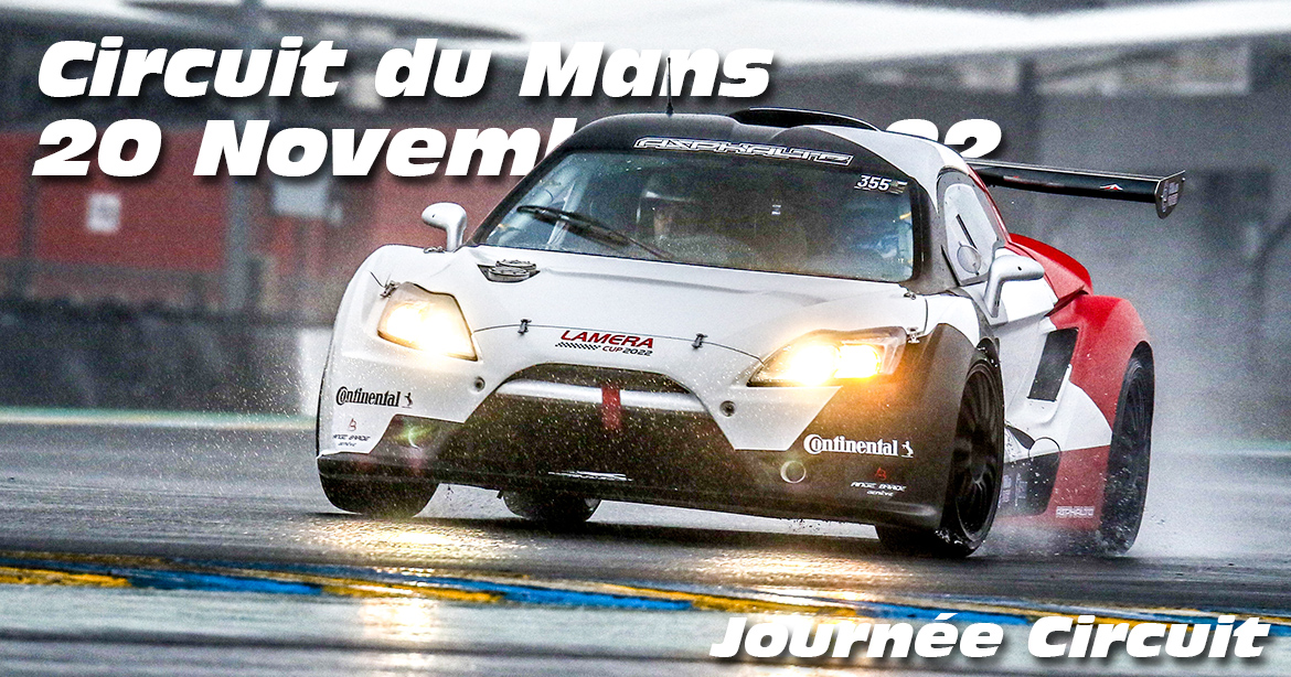 Photos au Circuit du Mans le 20 Novembre 2022 avec Journee Circuit