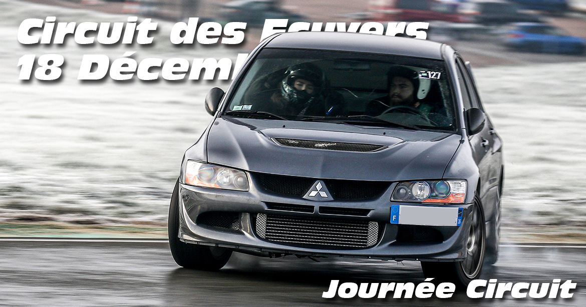 Photos au Circuit des Ecuyers le 18 Décembre 2022 avec Journee Circuit