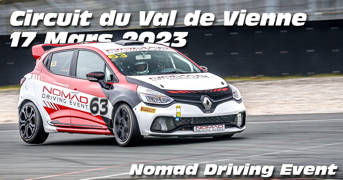 Photos au Circuit du Val de Vienne le 17 Mars 2023 avec Nomad Driving
