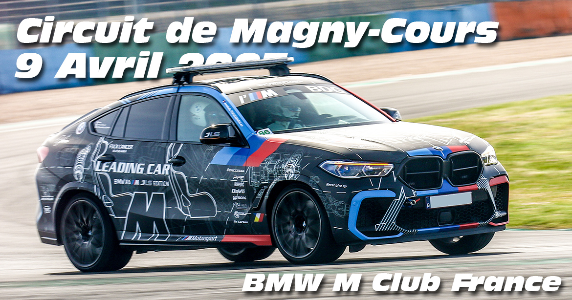 Photos au Circuit de Magny-Cours le 9 Avril 2023 avec Club M France