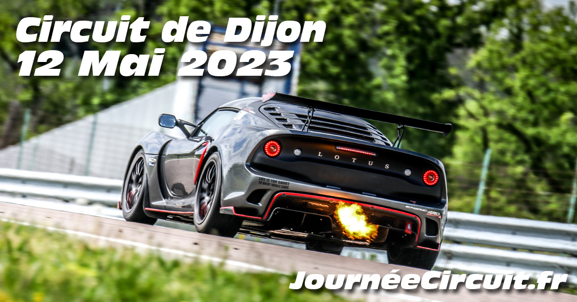 Photos au Circuit de Dijon Prenois le 12 Mai 2023 avec Journee Circuit