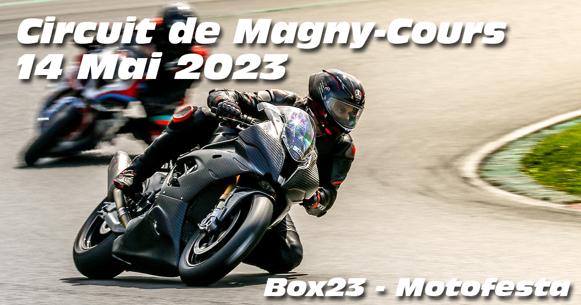 Photos au Circuit de Magny-Cours le 14 Mai 2023 avec Box 23