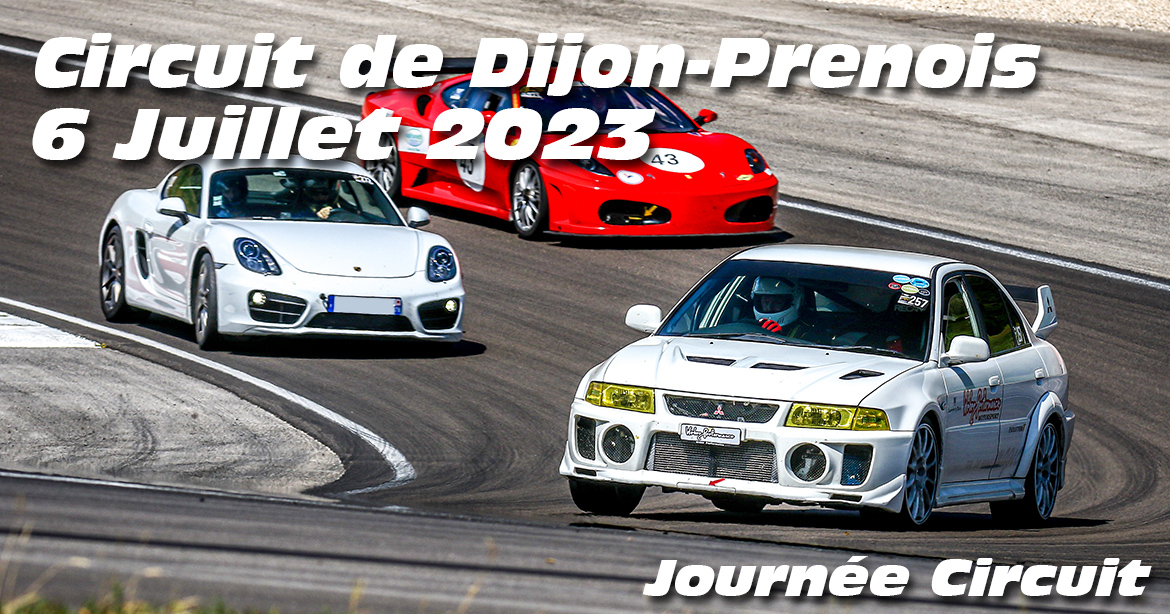 Photos au Circuit de Dijon Prenois le 6 Juillet 2023 avec Journee Circuit