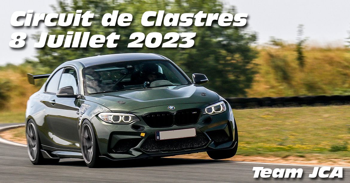 Photos au Circuit de Clastres le 8 Juillet 2023 avec Team JCA