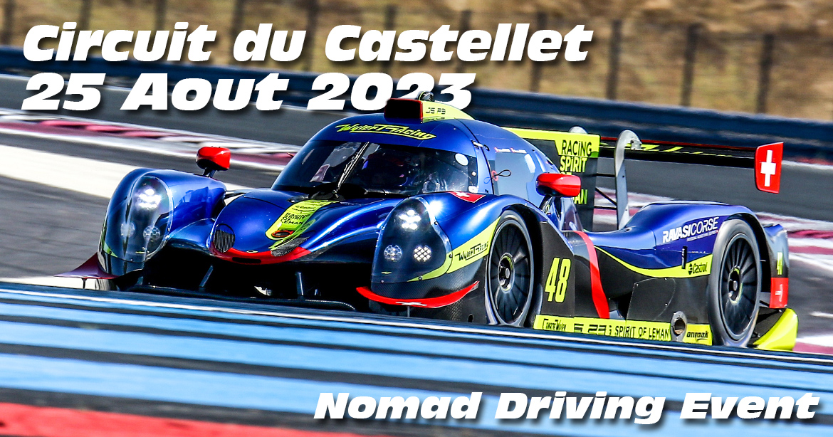 Photos au Circuit du Castellet le 25 Aout 2023 avec Nomad Driving