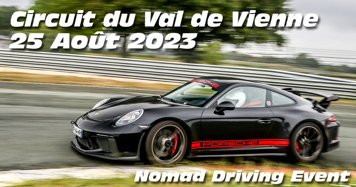 Photos au Circuit du Val de Vienne le 25 Aout 2023 avec Nomad Driving