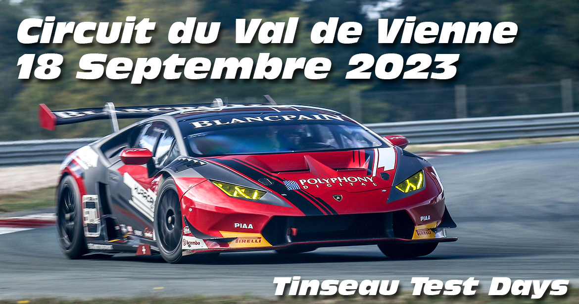 Photos au Circuit du Val de Vienne le 18 Septembre 2023 avec Tinseau Test Day