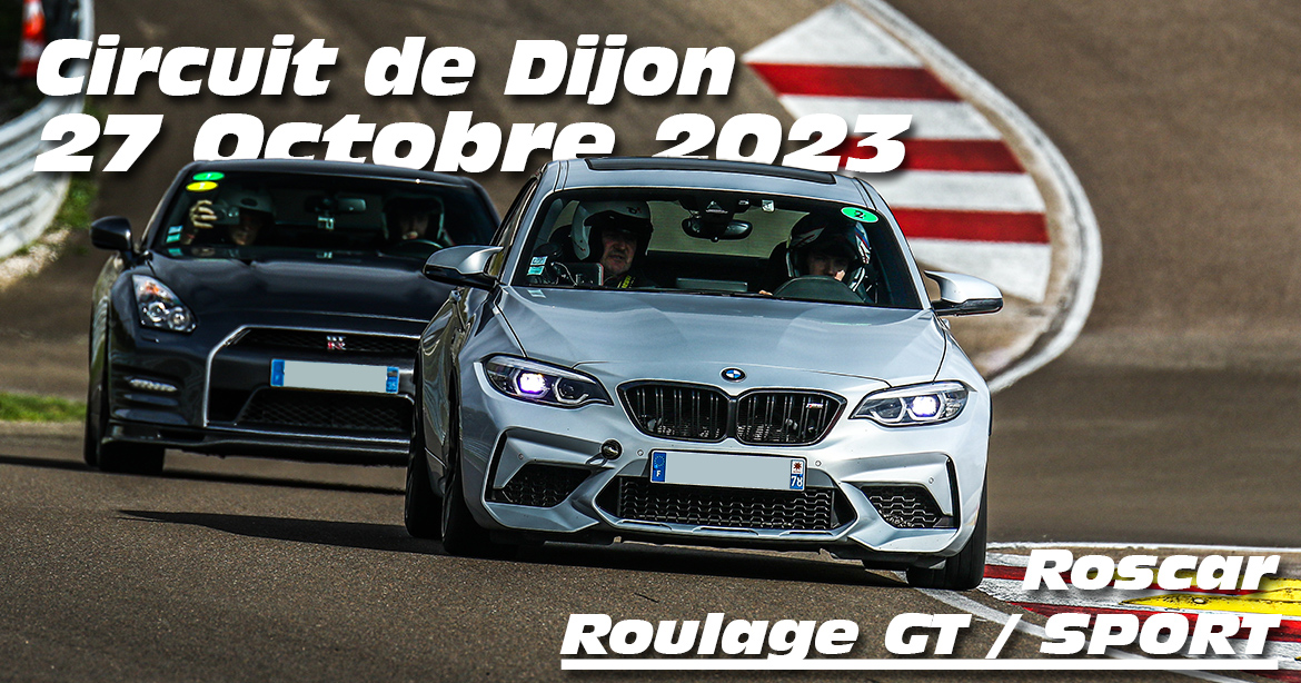 Photos au Circuit de Dijon Prenois le 27 Octobre 2023 avec Roscar Trackday