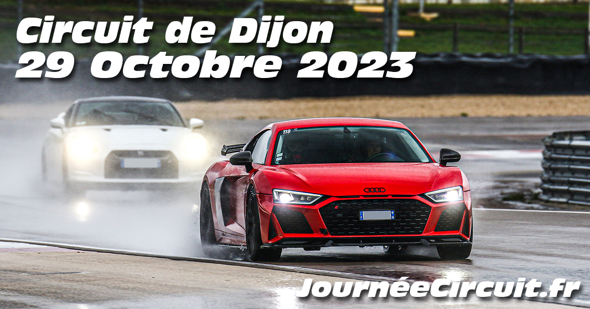 Photos au Circuit de Dijon Prenois le 29 Octobre 2023 avec Journee Circuit