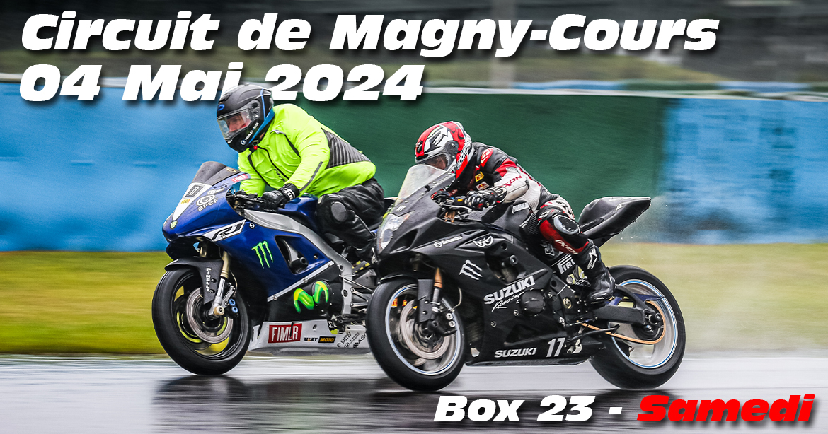 Photos au Circuit de Magny-Cours le 4 Mai 2024 avec Box 23