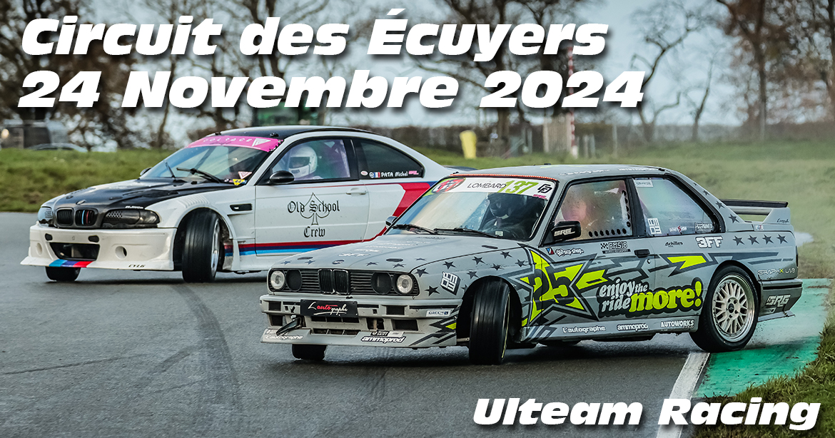 Photos au Circuit des Ecuyers le 24 Novembre 2024 avec Ulteam-racing