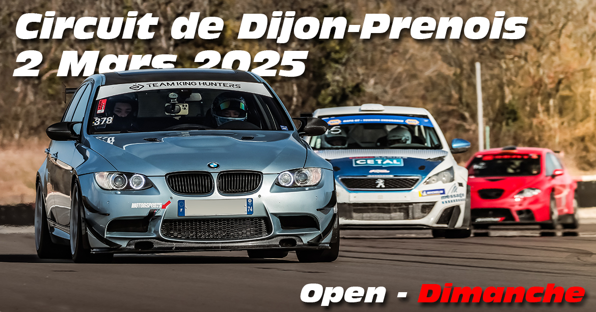 Photos au Circuit de Dijon Prenois le 2 Mars 2025 avec open