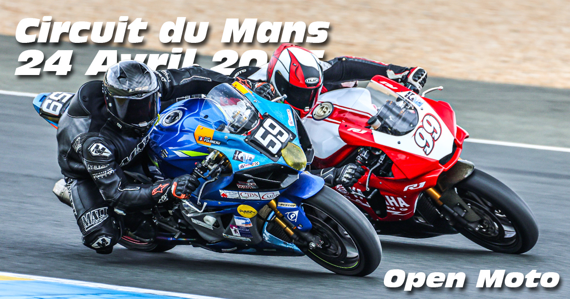 Photos au Circuit du Mans le 24 Avril 2025 avec ACO Open Moto