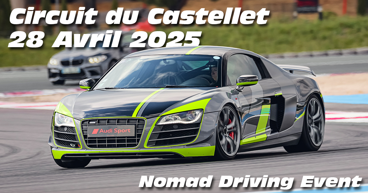 Photos au Circuit du Castellet le 28 Avril 2025 avec Nomad Driving