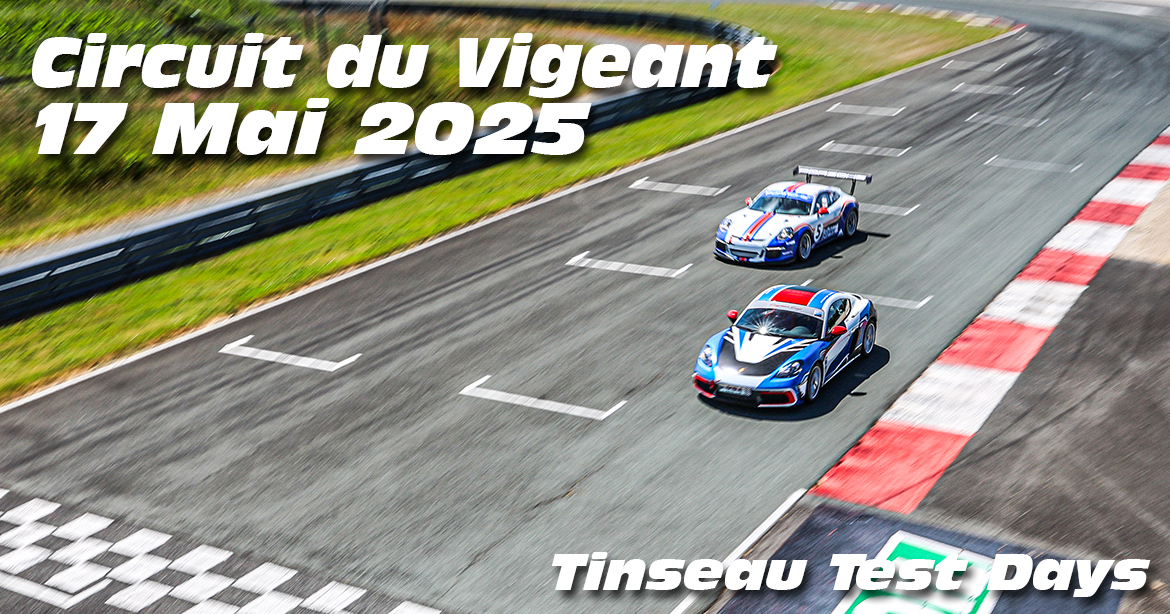Photos au Circuit du Val de Vienne le 17 Mai 2025 avec Tinseau Test Day