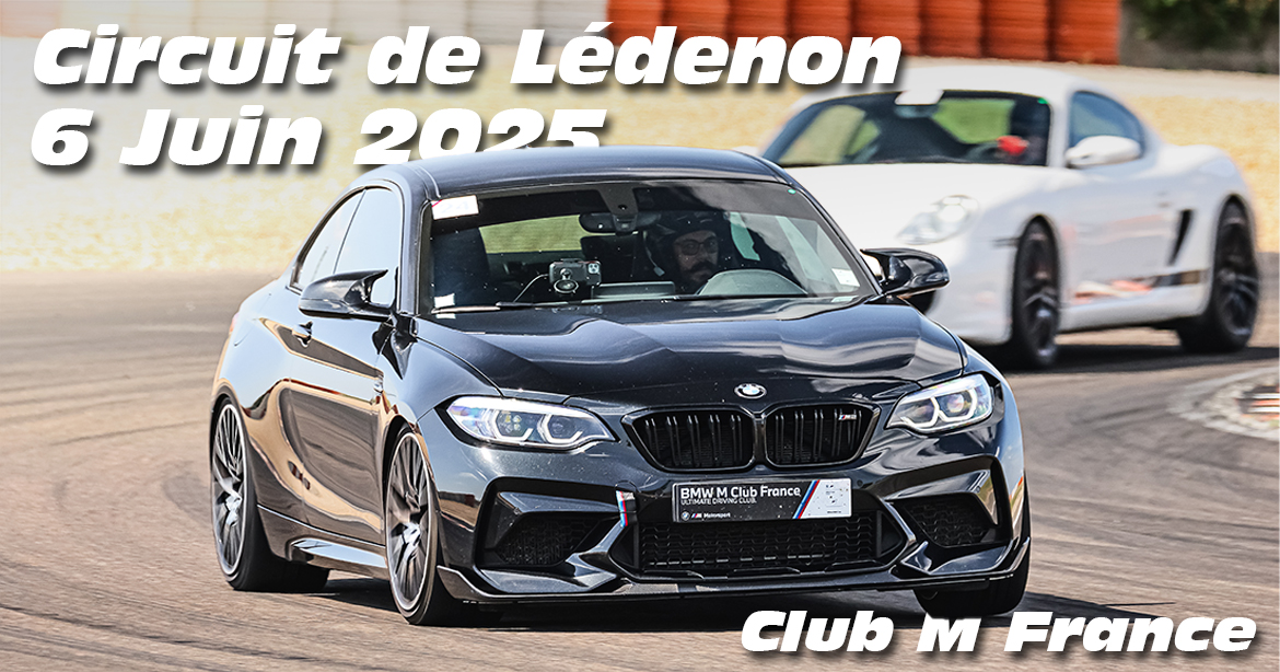 Photos au Circuit de LÃ©denon le 6 Juin 2025 avec Club M France