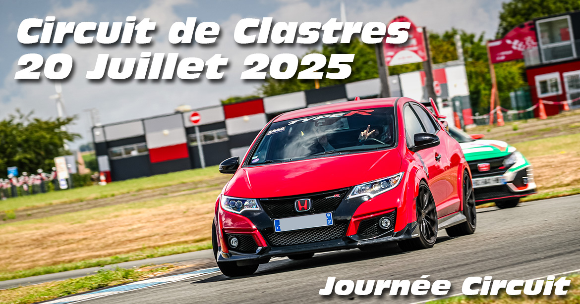 Photos au Circuit de Clastres le 20 Juillet 2025 avec Journee Circuit