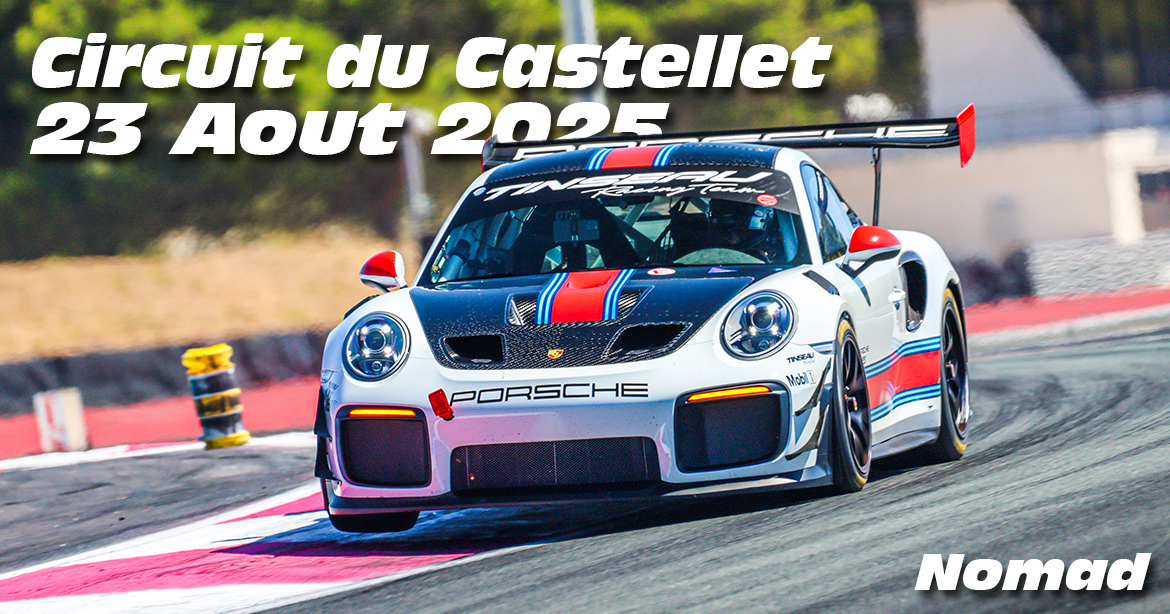 Photos au Circuit du Castellet le 23 Aout 2025 avec Nomad Driving