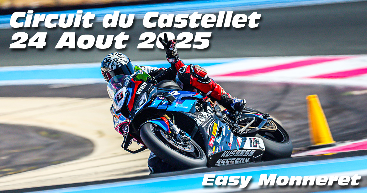 Photos au Circuit du Castellet le 24 Aout 2025 avec Easy Monneret