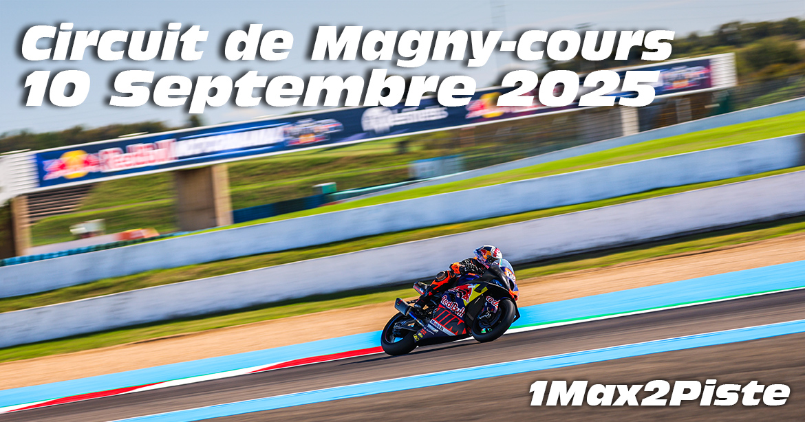 Photos au Circuit de Magny-Cours le 10 Septembre 2025 avec 1max2piste