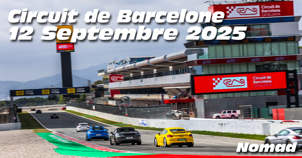 Photos au circuit de Barcelone le 12 Septembre 2025 avec Nomad Driving Event