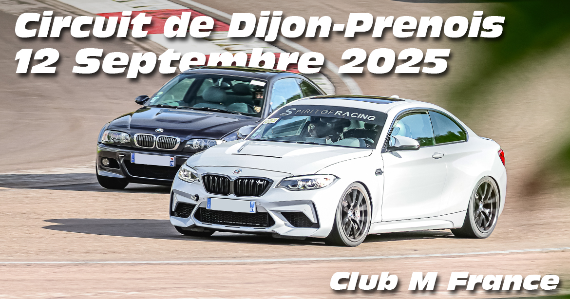 Photos au Circuit de Dijon Prenois le 12 Septembre 2025 avec Club M France