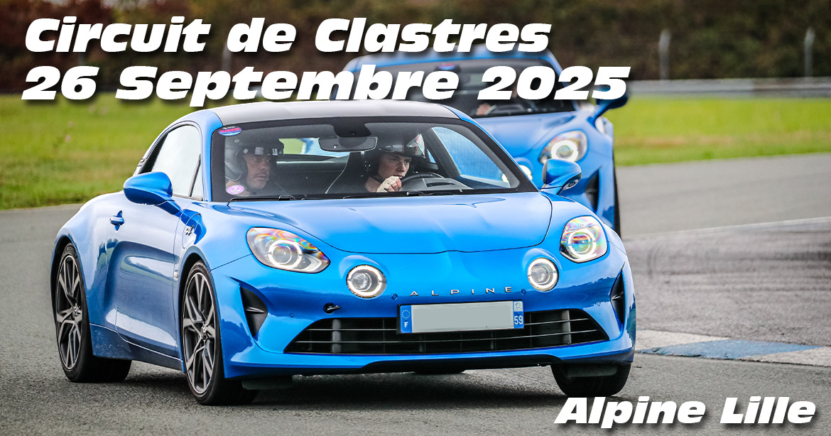 Photos au Circuit de Clastres le 26 Septembre 2025 avec Alpine Lille