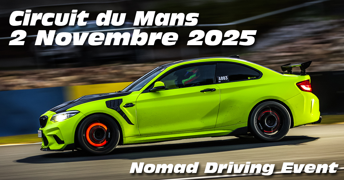 Photos au Circuit du Mans le 2 Novembre 2025 avec Nomad Driving